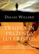 Trăirea în prezenţa lui Cristos