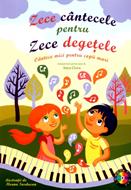 Zece cântecele pentru zece degeţele + DVD