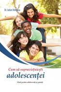 Cum sa supravietuiesti adolescentei