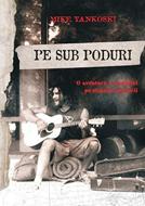 Pe sub poduri