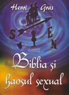 Biblia şi haosul sexual (SC)