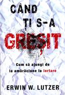 Cand ti s-a gresit