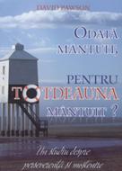 Odată mântuit, pentru totdeauna mântuit?