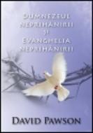 Dumnezeul neprihănirii şi Evanghelia neprihănirii