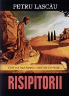 Risipitorii