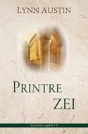 Printre Zei - Cronicile regilor vol. 5