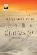 Quo Vadis: o povestire din vremea lui Nero
