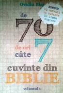 De 70 de ori câte 7 cuvinte din Biblie