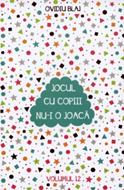 Jocul cu copiii nu-i o joaca  Vol. 12