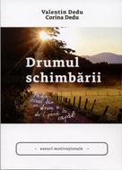 Drumul schimbării