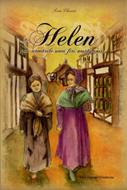 Helen sau urmarile unei firi nestapanite