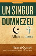 Un singur Dumnezeu - Allah sau Isus?