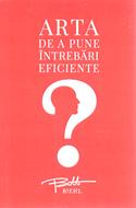 Arta de a pune întrebări eficiente