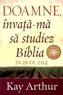 Doamne, învaţă-mă să studiez Biblia în 28 de zile