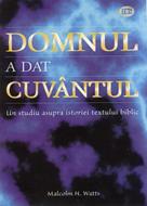 Domnul a dat Cuvântul