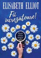 Fii increzatoare