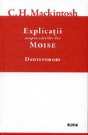 Explicatii asupra cartilor lui Moise, vol.5 - Deuteronom