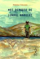Mai departe de lungul nasului