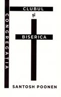 Congregaţia, clubul şi Biserica