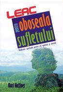 Leac pentru oboseala sufletului