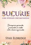 Bucurie care sfideaza circumstantele