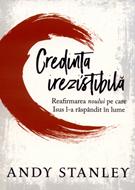 Credinţa irezistibilă