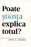 Poate stiinta explica totul