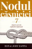 Nodul căsniciei: 7 alegeri care ţin cuplurile împreună
