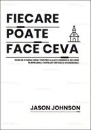 Fiecare poate face ceva (paperback)
