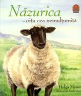 Nazurica - oita cea nemultumita. Seria Ferma din Valea Minunata