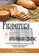 Firimituri de la masa Stăpânului Ceresc, vol 1 (paperback)