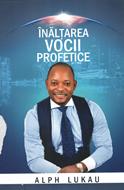 Inaltarea vocii profetice