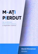 M-ati pierdut