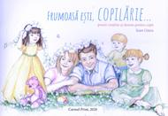 Frumoasa esti, copilarie