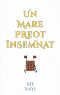 Un mare preot insemnat
