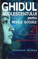 Ghidul adolescentului pentru rețele sociale