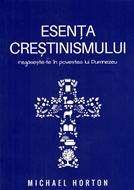 ESENȚA CREȘTINISMULUI