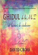 Ghidul de la A la Z al lucrării de vindecare