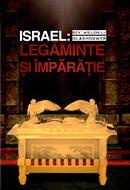 Israel: legăminte și împărăție