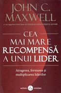 Cea mai mare recompensă a unui lider
