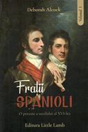 Frații spanioli Vol 1