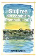 Slujirea din corabie a Domnului Isus