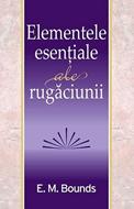 Elementele esentiale ale rugaciunii