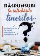 Răspunsuri la întrebările tinerilor
