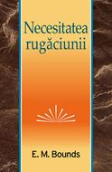 Necesitatea rugaciunii