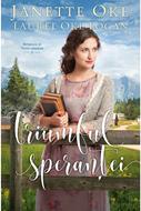 Triumful sperantei, seria Intoarcere in Vestul canadian (vol 3)