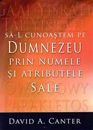 Să-L cunoaștem pe Dumnezeu prin numele și atributele Sale