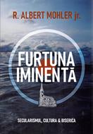 Furtuna iminentă