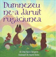 Dumnezeu ne-a dăruit rugăciunea