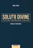 Soluții divine pentru probleme umane